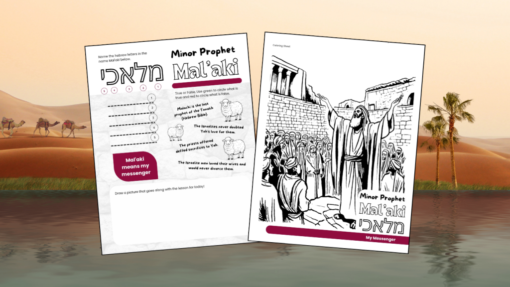 Prophet Mal’aki (Malachi) Activity Sheets