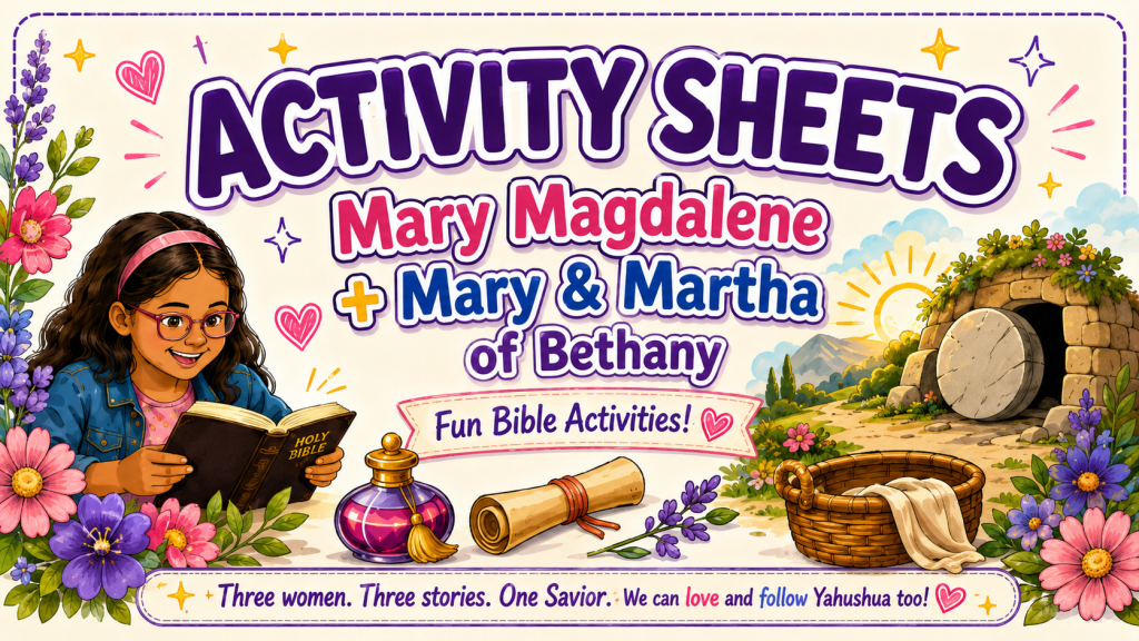 Mary Magdalene + Mary & Martha of Bethany