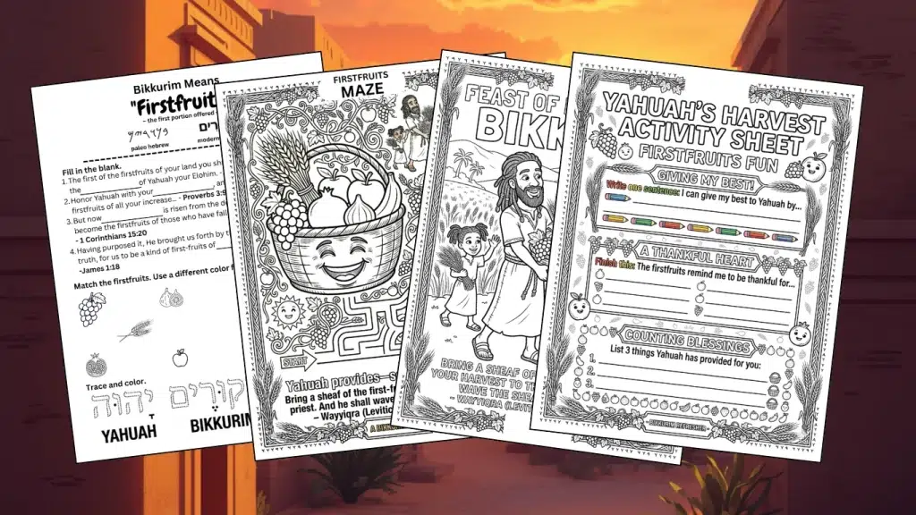 Firstfruits (Bikkurim) Activity Sheets