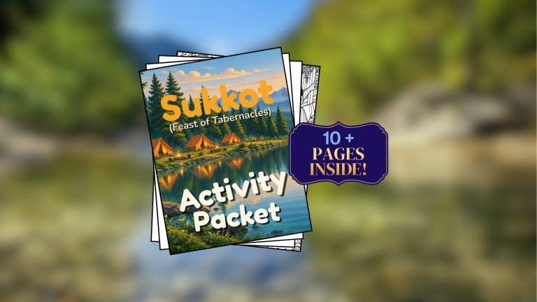 Feast of Tabernacles and The Last Great Day Activity Packet (Sukkot and Shemini Atzeret)